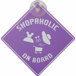 Brand new 💯 SCA Shopaholic On Board Car Sign ✨
